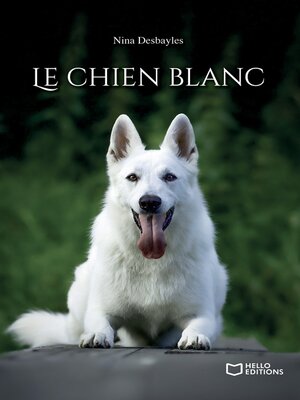 cover image of Le chien blanc